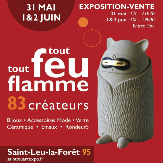 Exposition "Tout feu tout flamme" de St-Leu-la-Forêt 2024