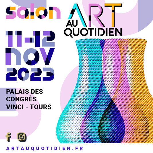 Salon L'Art au Quotidien à Tours les 11 et 12 novembre 2023