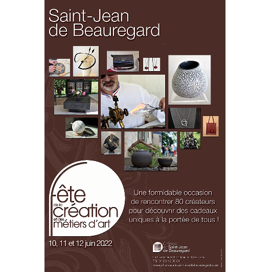 Fête de la Création et des Métiers d'Art de Saint-Jean de Beauregard, les 10, 11 et 12 juin 2022